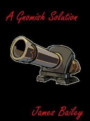 cover image of A Gnomish Solution